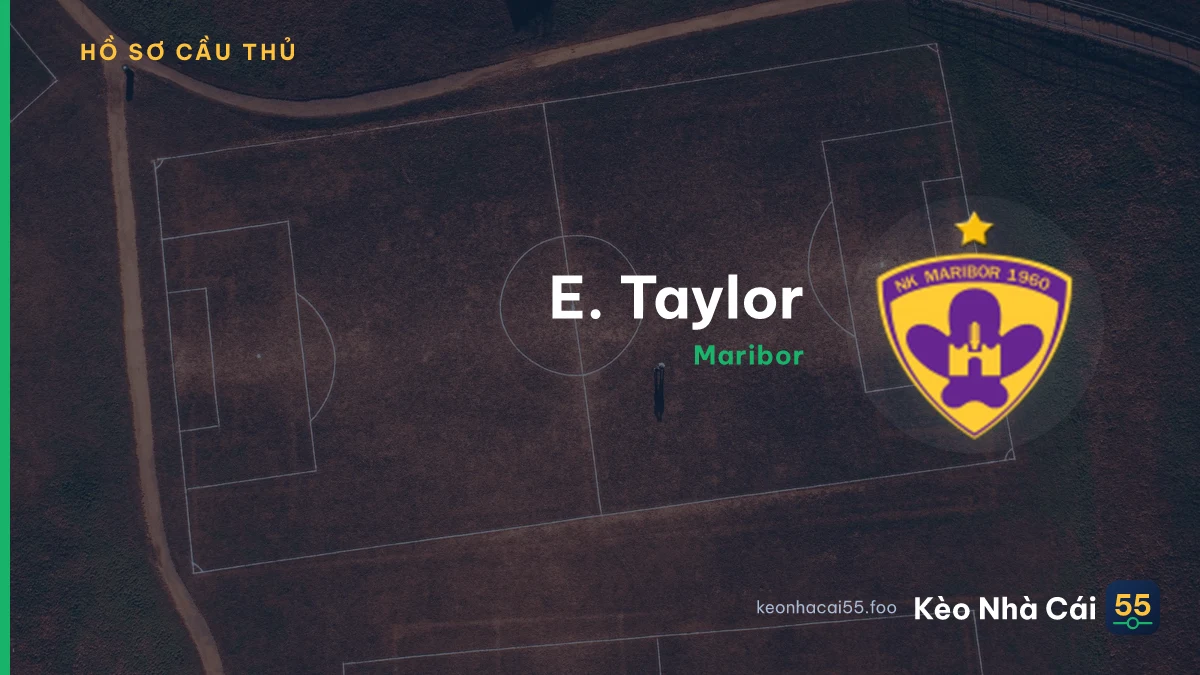 E. Taylor