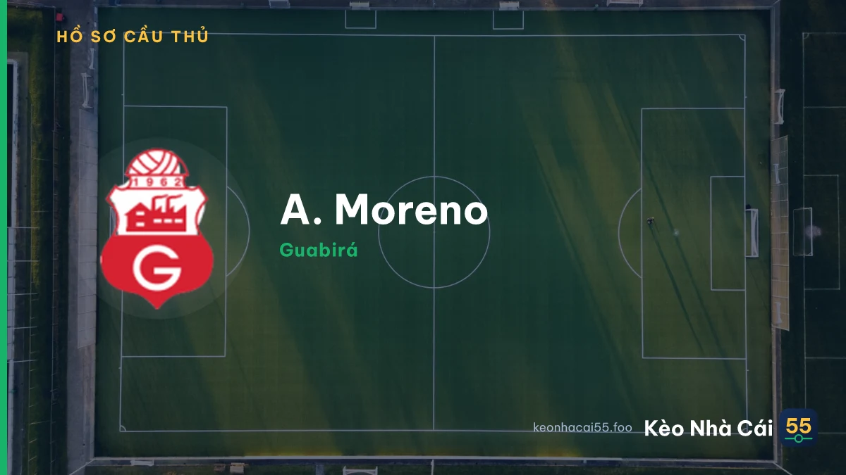A. Moreno