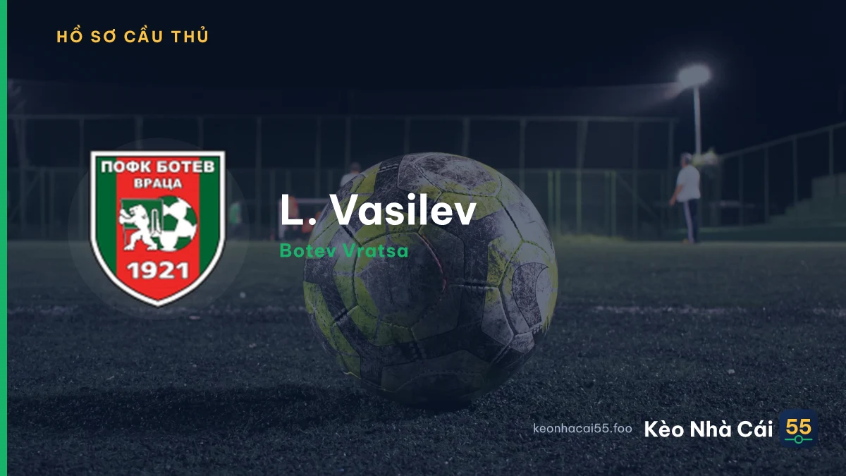 L. Vasilev