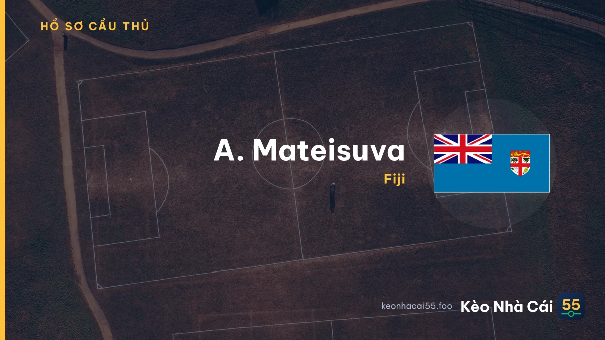 A. Mateisuva — Fiji