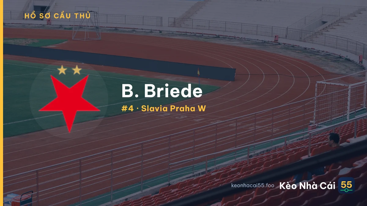 B. Briede — Slavia Praha W