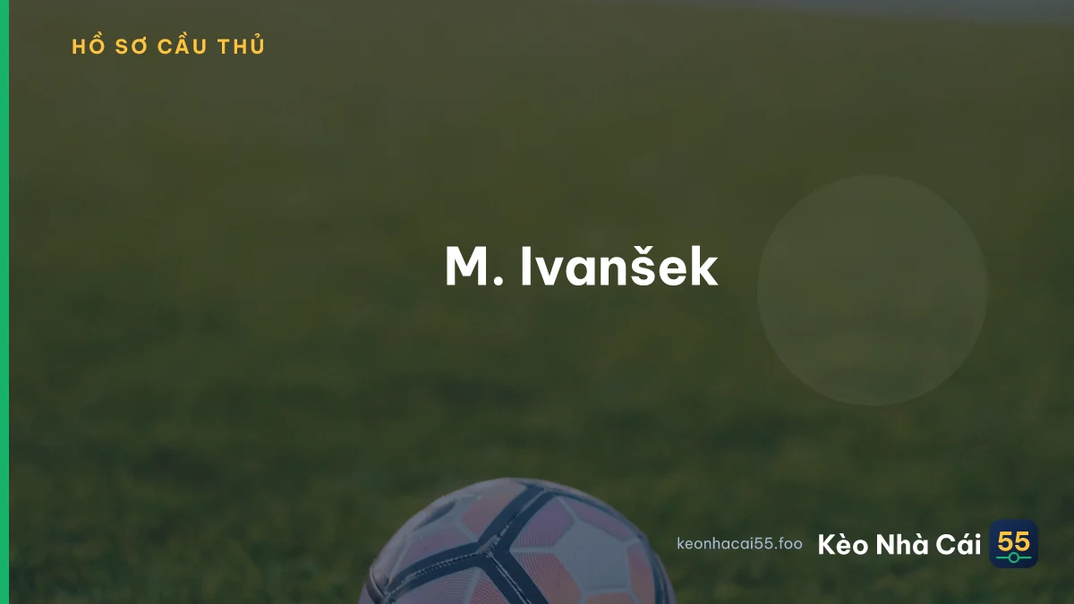 M. Ivanšek
