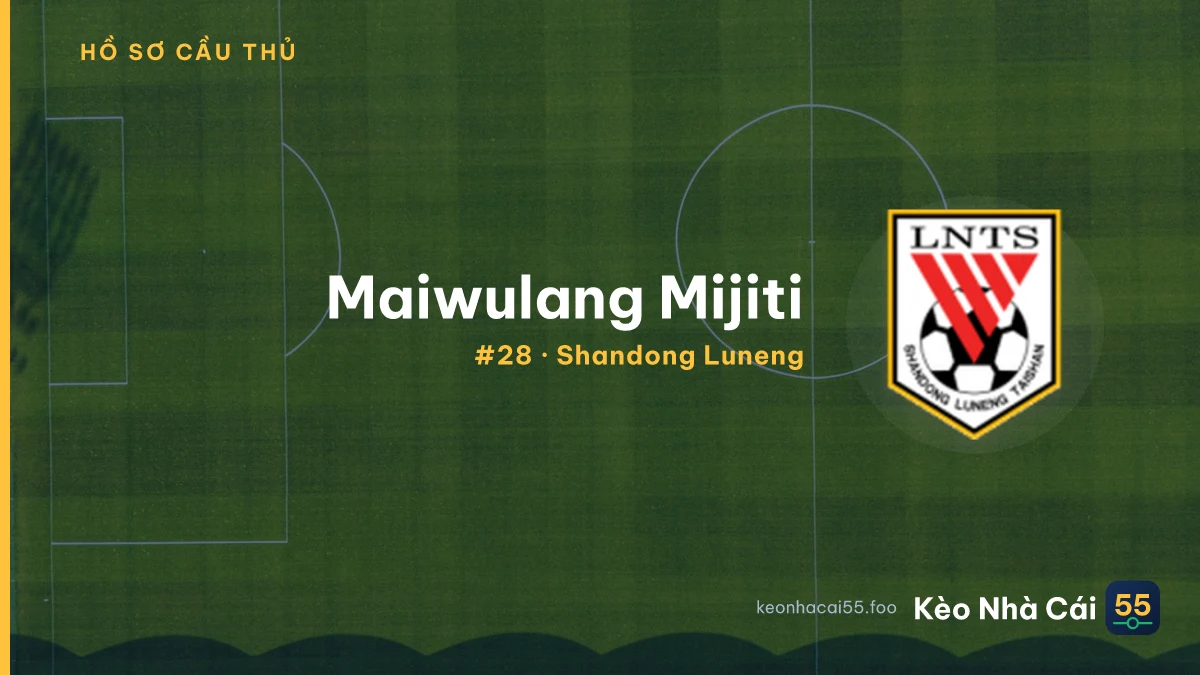 Maiwulang Mijiti — Shandong Luneng