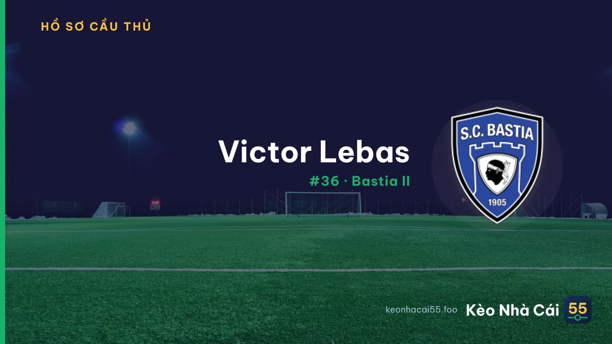 Victor Lebas — Bastia II