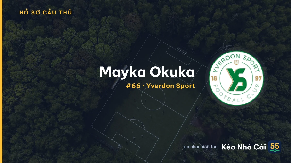 Mayka Okuka — Yverdon Sport