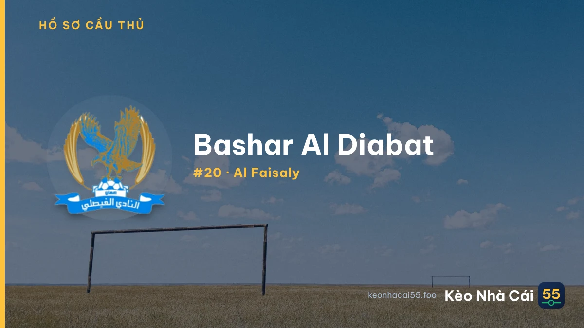 Bashar Al Diabat — Al Faisaly