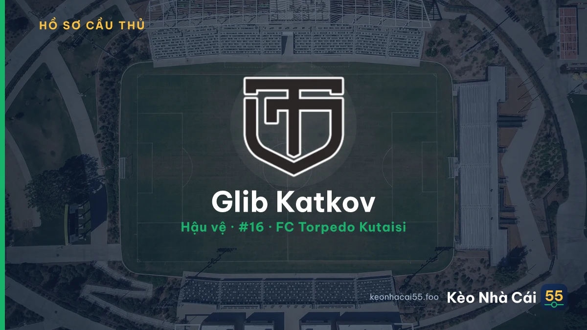 Glib Katkov — FC Torpedo Kutaisi
