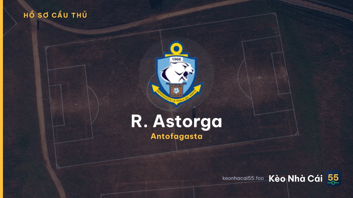 R. Astorga — Antofagasta