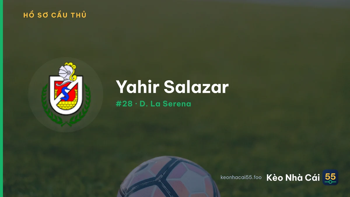 Yahir Salazar — D. La Serena
