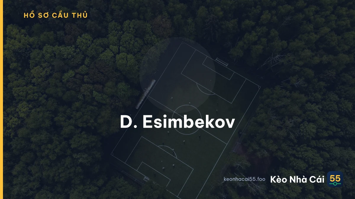 D. Esimbekov