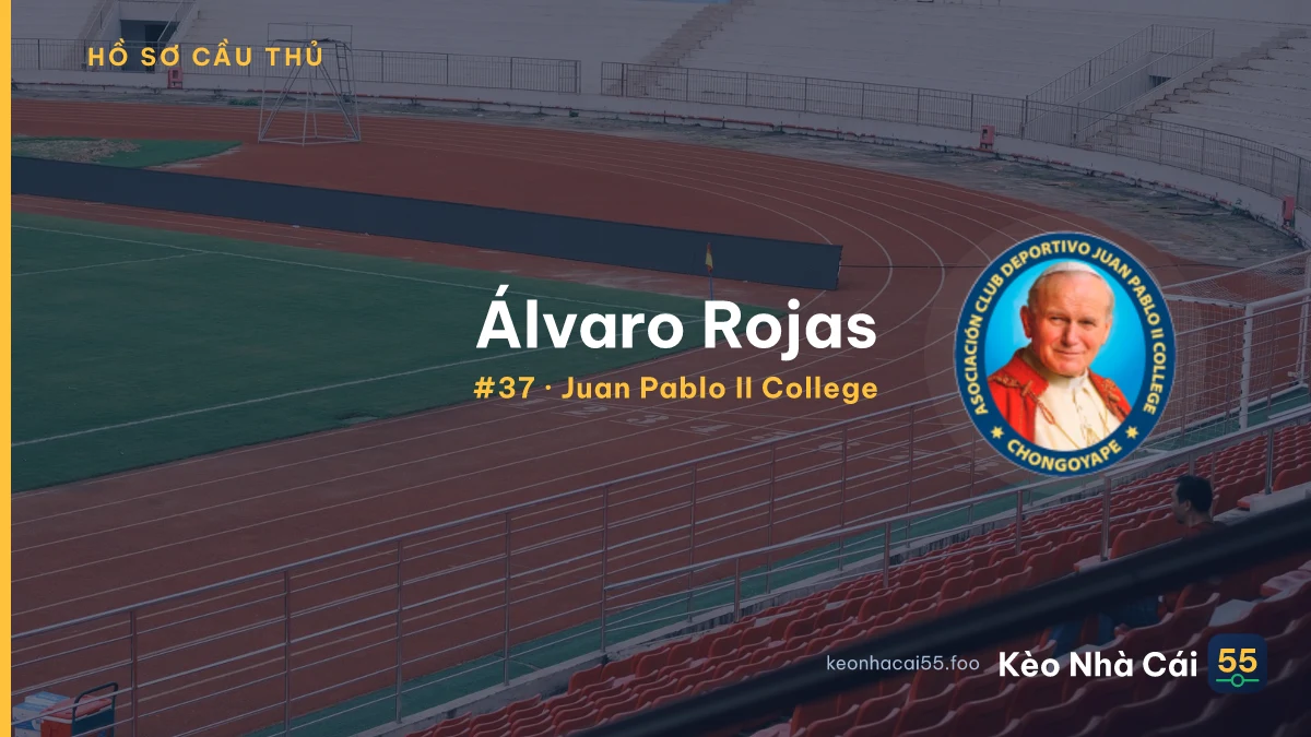 Álvaro Rojas — Juan Pablo II College