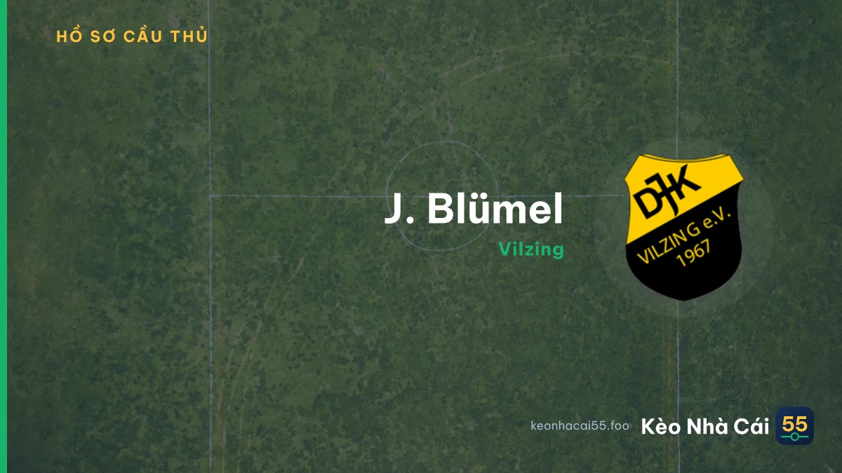 J. Blümel — Vilzing
