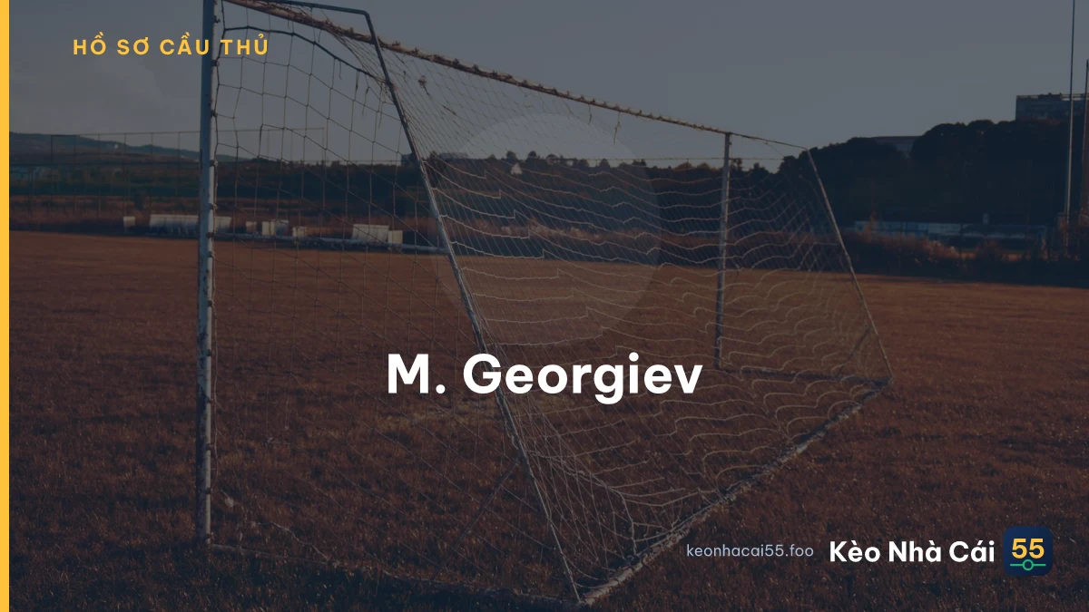 M. Georgiev