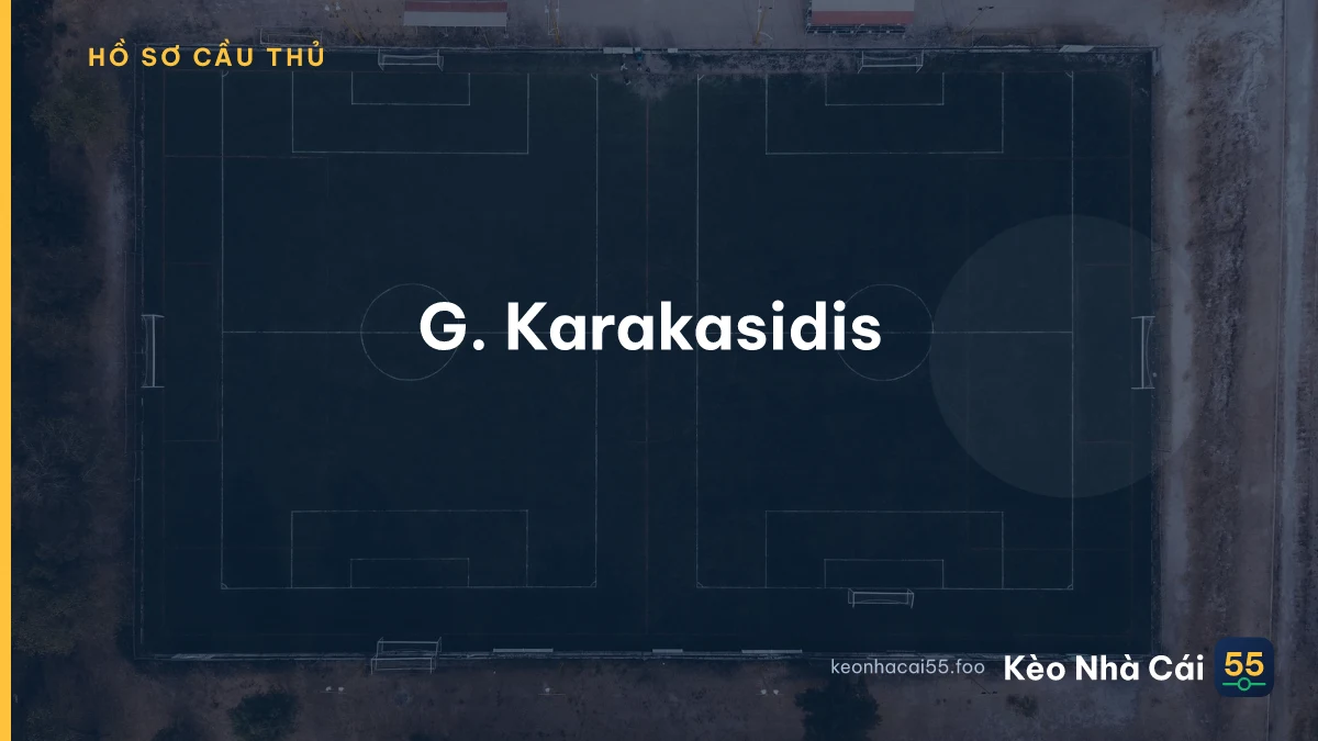 G. Karakasidis