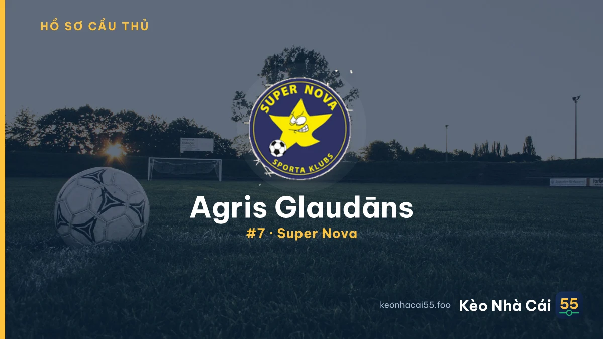 Agris Glaudāns — Super Nova