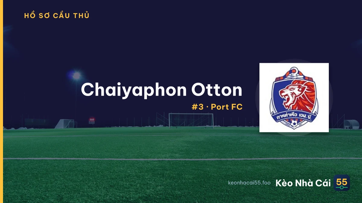 Chaiyaphon Otton — Port FC
