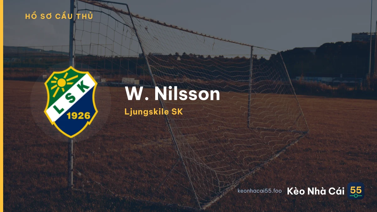 W. Nilsson — Ljungskile SK
