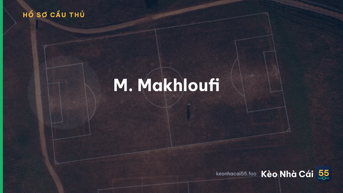 M. Makhloufi