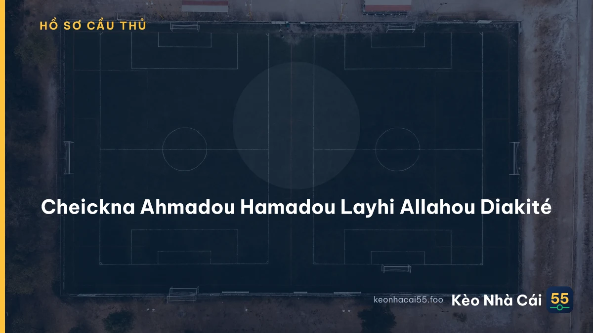 Cheickna Ahmadou Hamadou Layhi Allahou Diakité