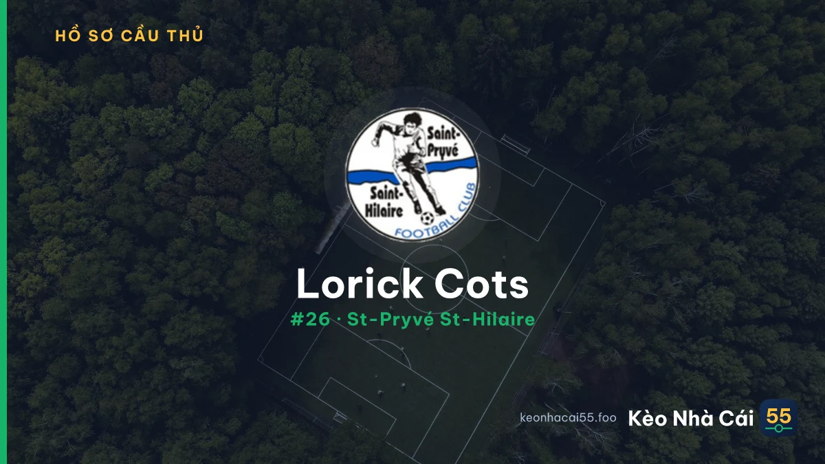 Lorick Cots — St-Pryvé St-Hilaire