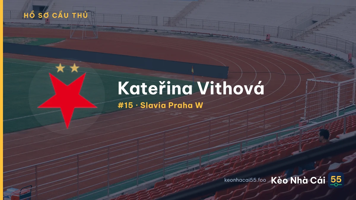 Kateřina Vithová — Slavia Praha W