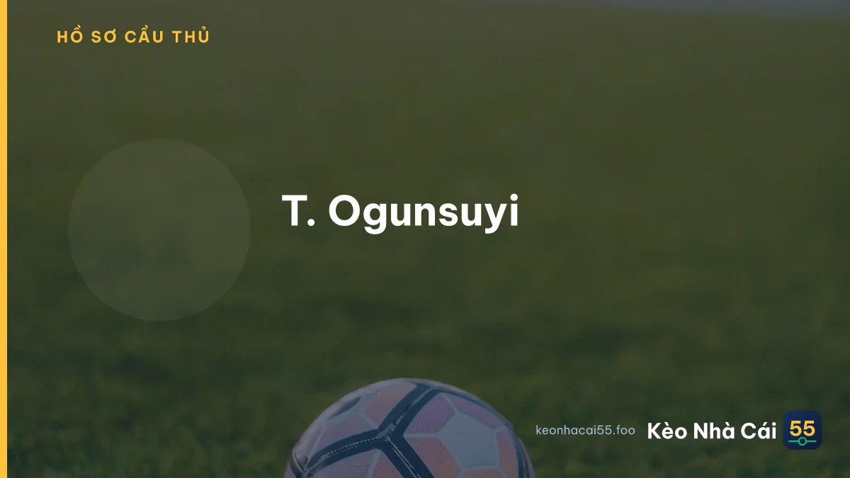 T. Ogunsuyi