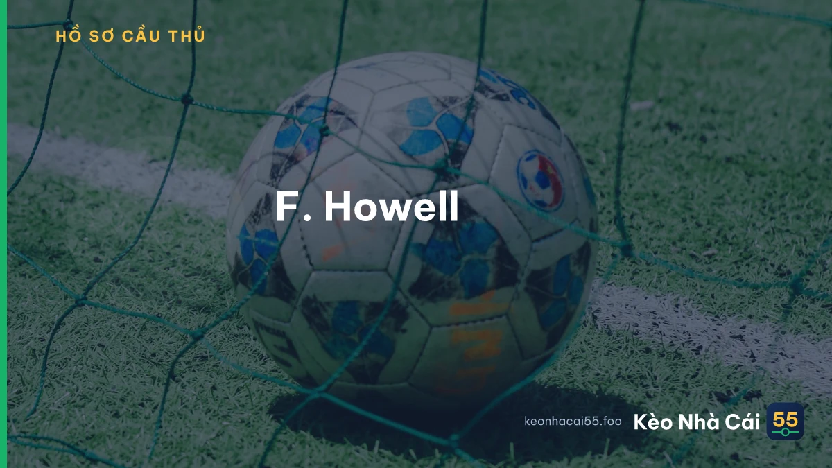 F. Howell