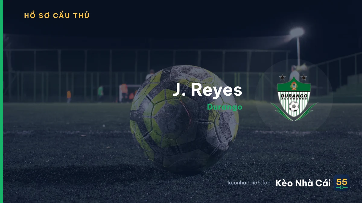 J. Reyes
