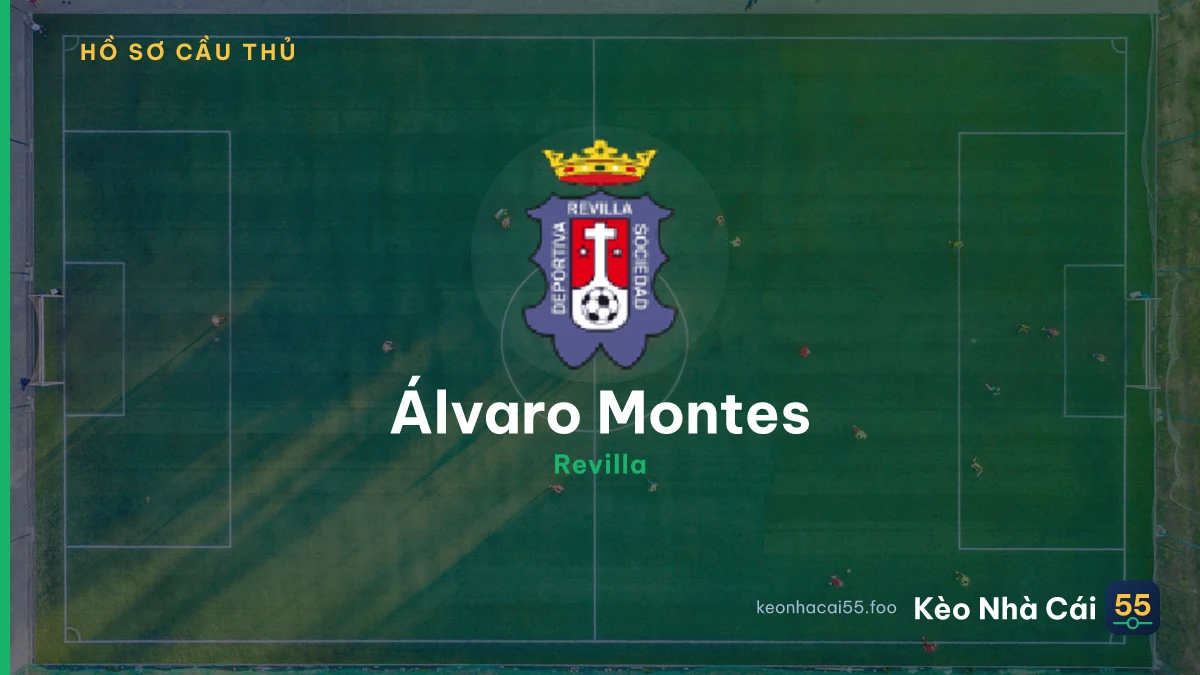 Álvaro Montes — Revilla