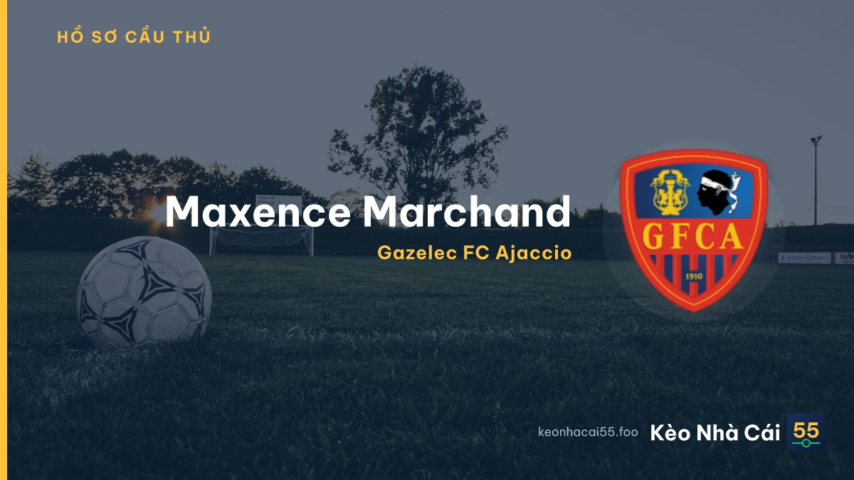 M. Marchand — Gazelec FC Ajaccio