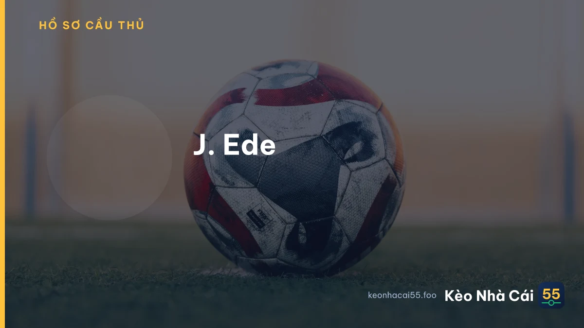 J. Ede