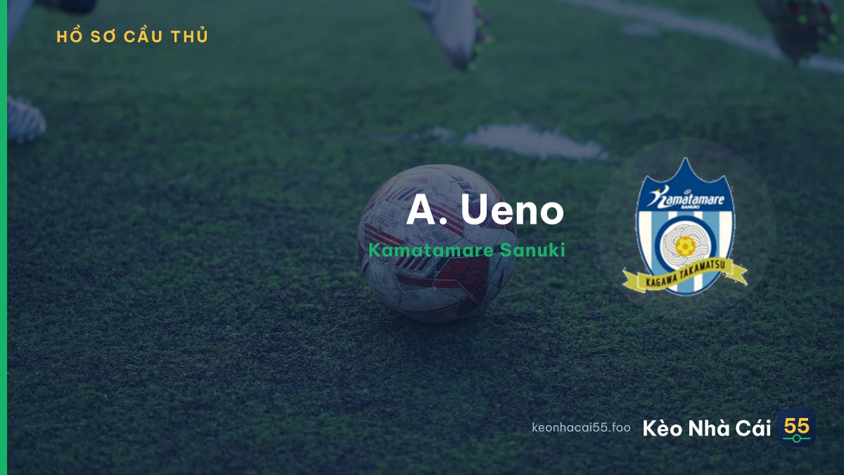 A. Ueno