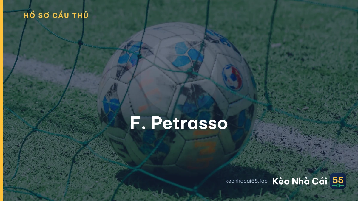 F. Petrasso