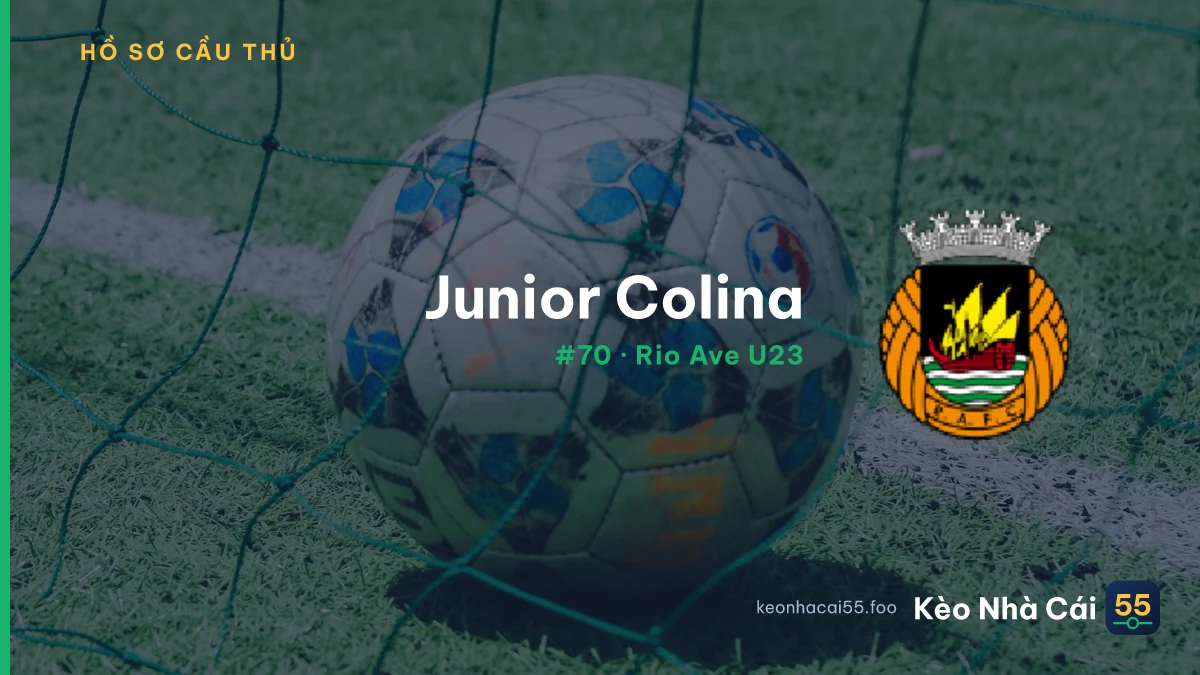 Junior Colina — Rio Ave U23