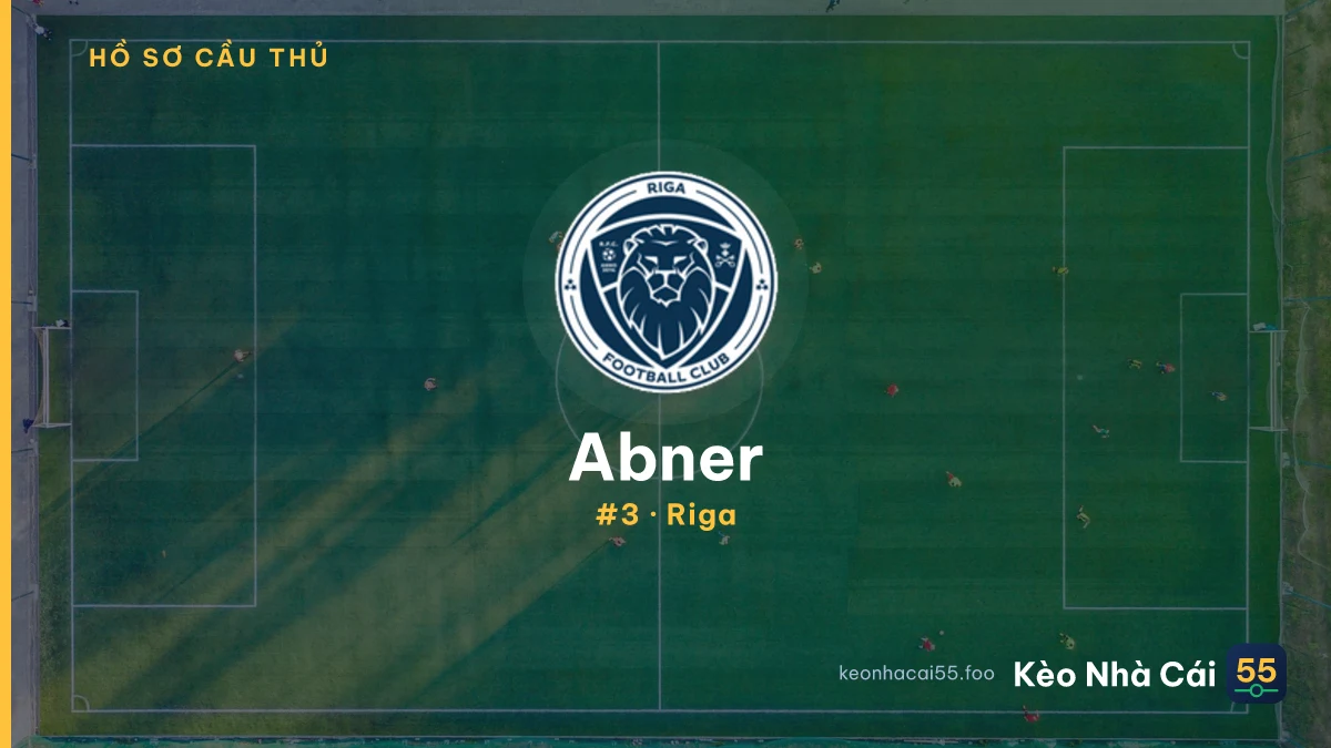 Abner — Riga