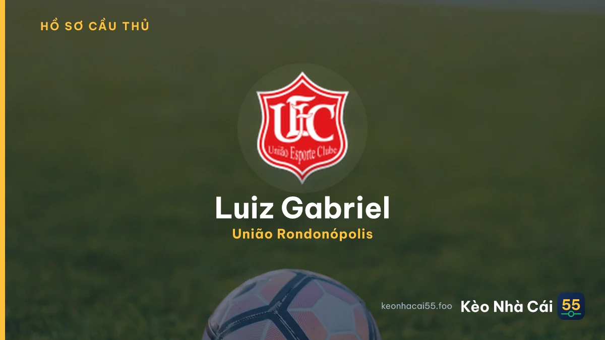 Luiz Gabriel — União Rondonópolis