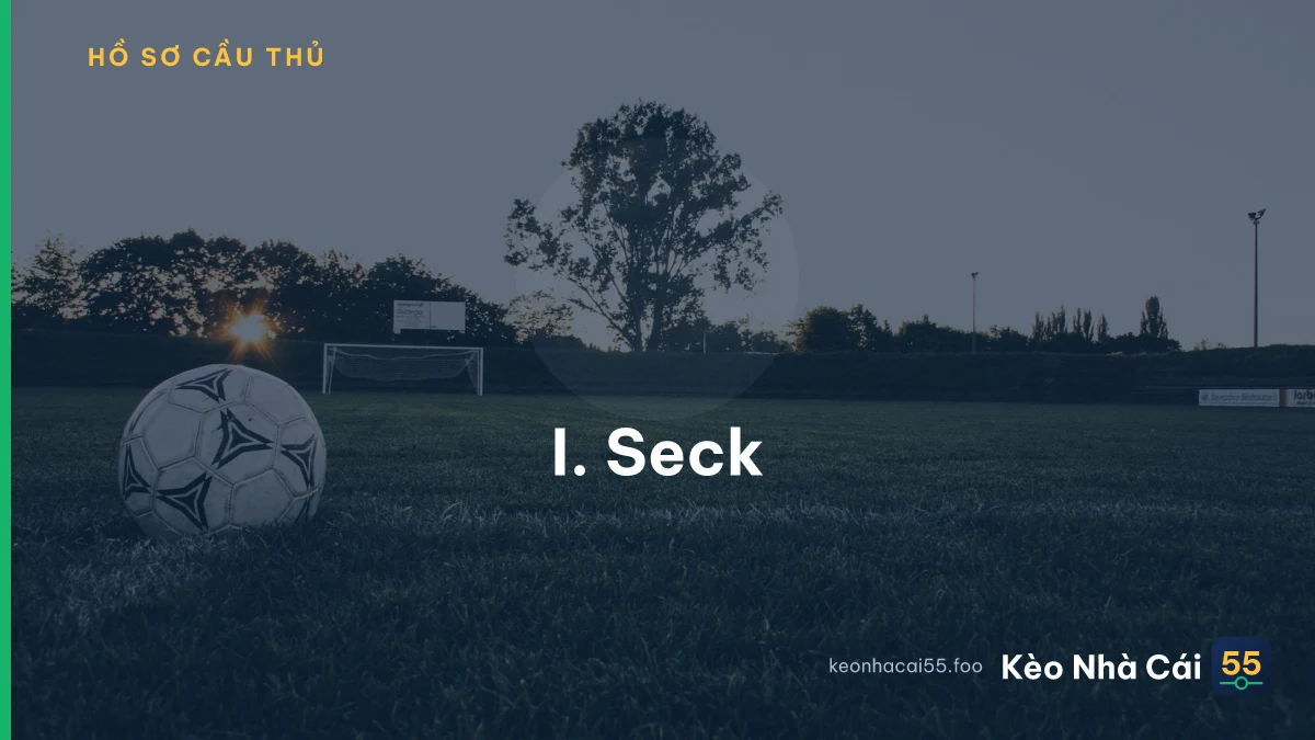 I. Seck