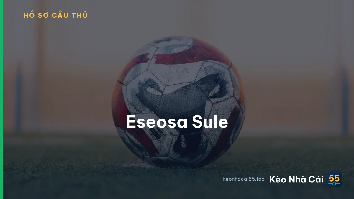 Eseosa Sule