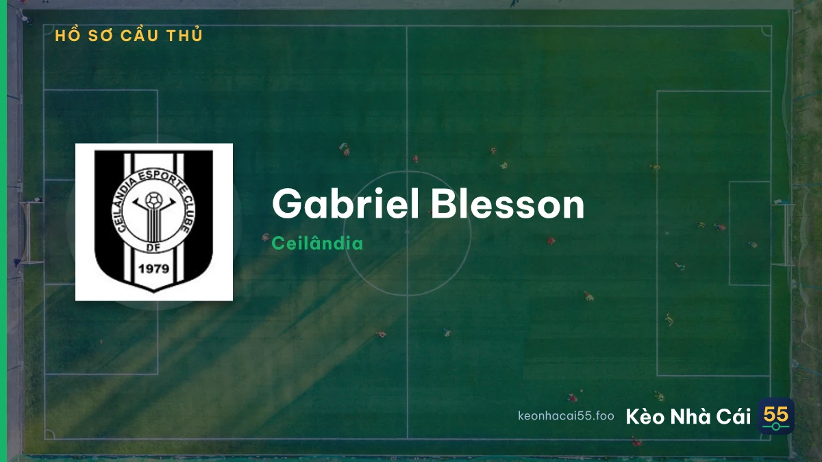 Gabriel Blesson — Ceilândia