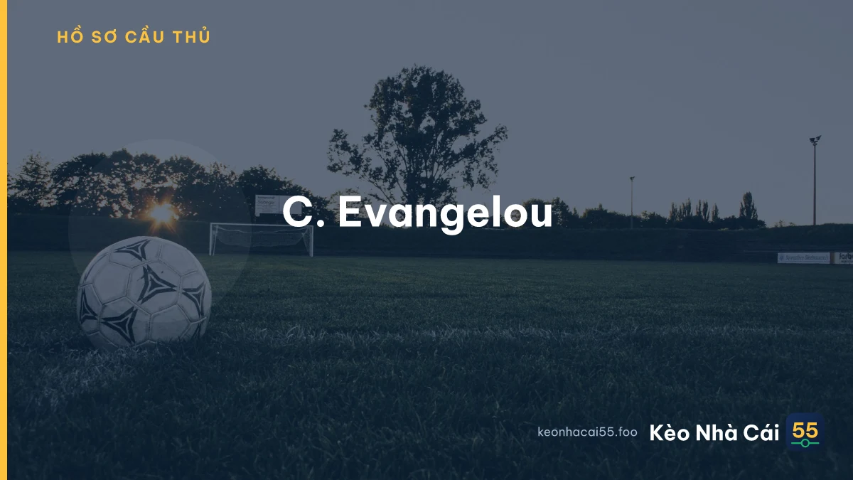 C. Evangelou