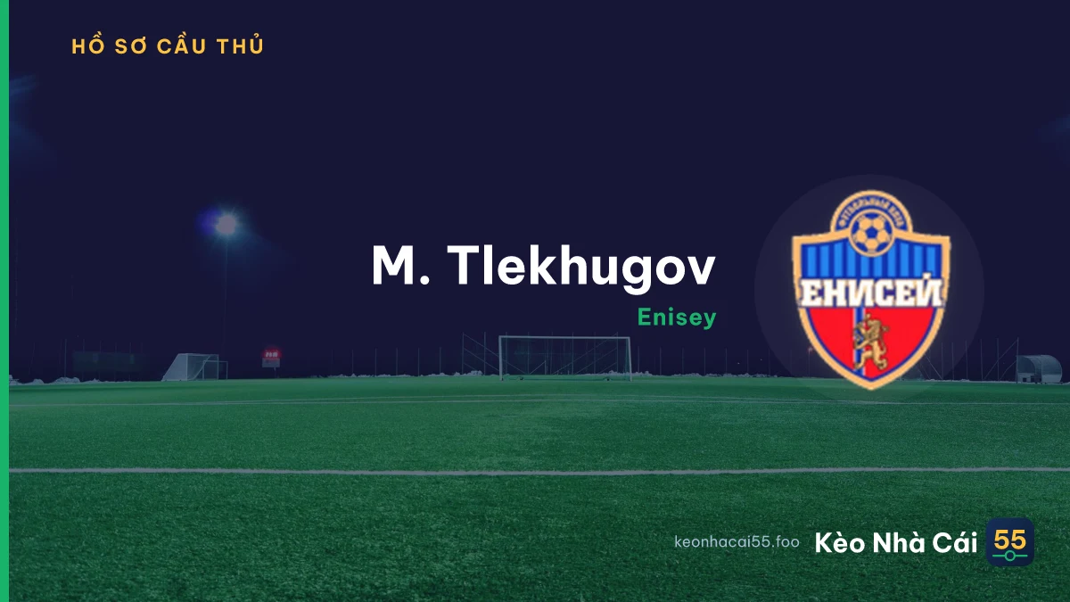M. Tlekhugov