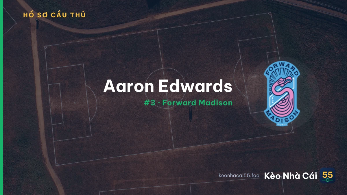 Aaron Edwards — Forward Madison