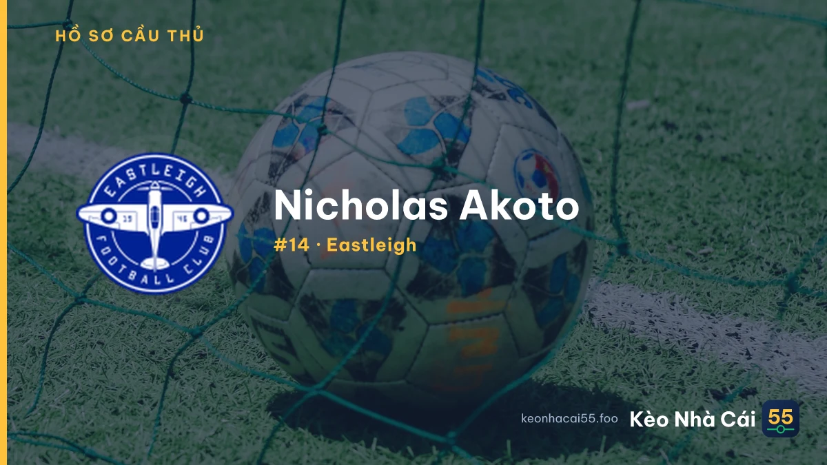 Nicholas Akoto — Eastleigh