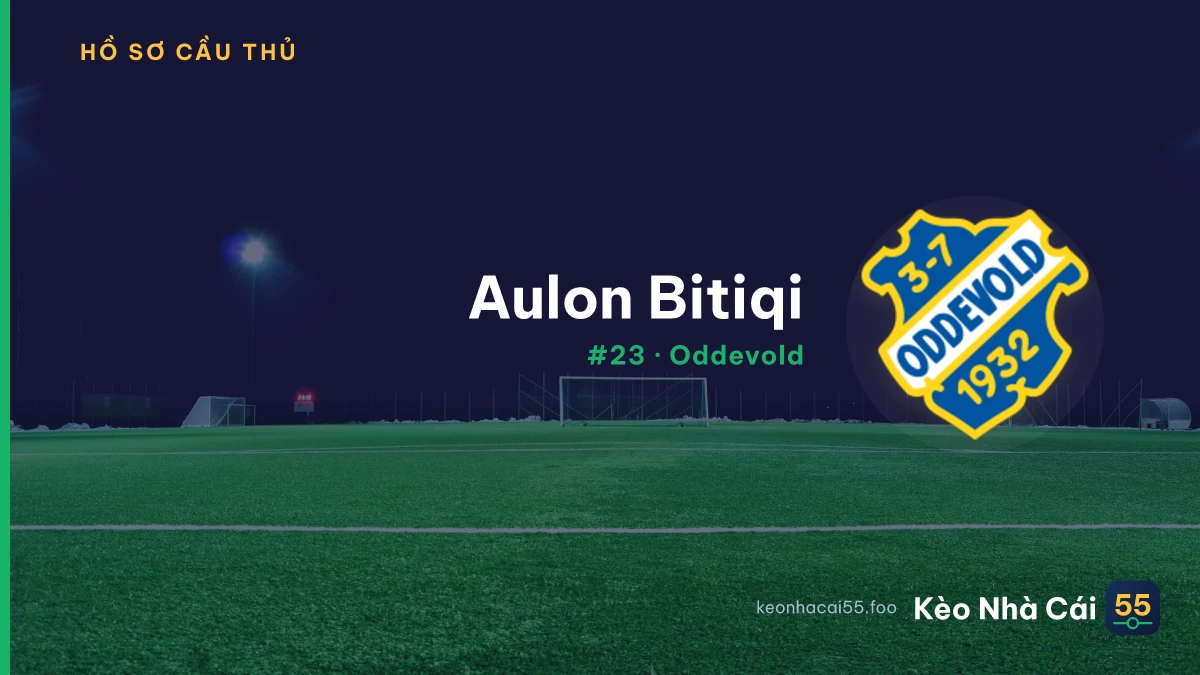 A. Bitiqi — Oddevold