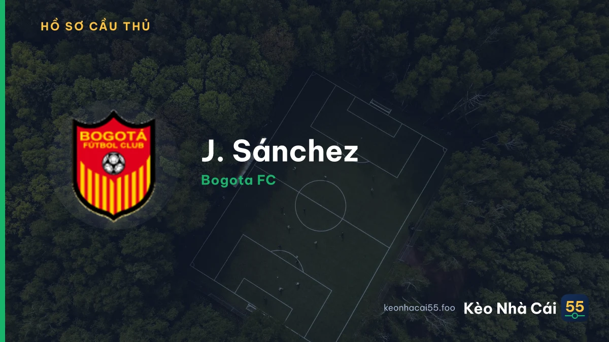 J. Sánchez — Bogota FC
