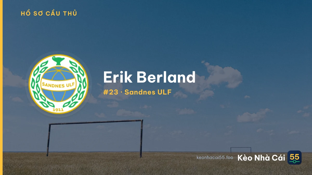 Erik Berland — Sandnes ULF