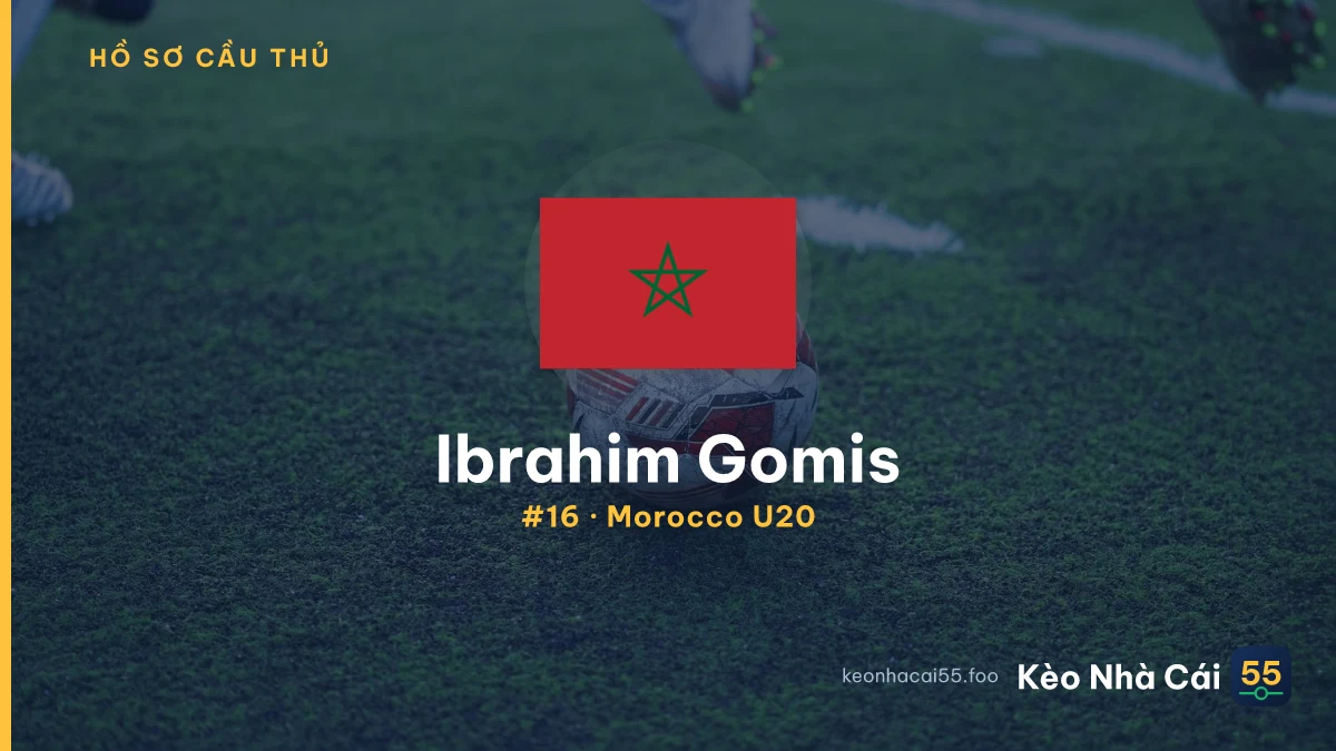Ibrahim Gomis — Morocco U20