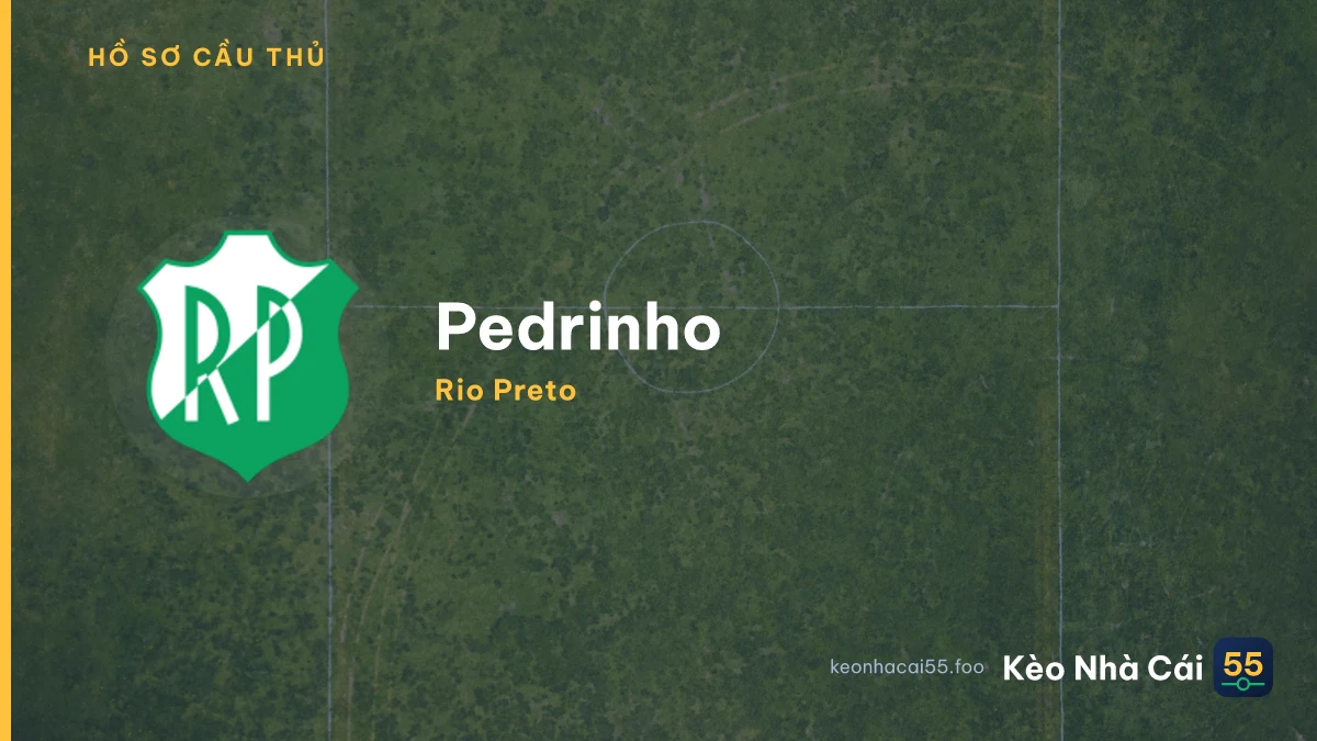 Pedrinho — Rio Preto