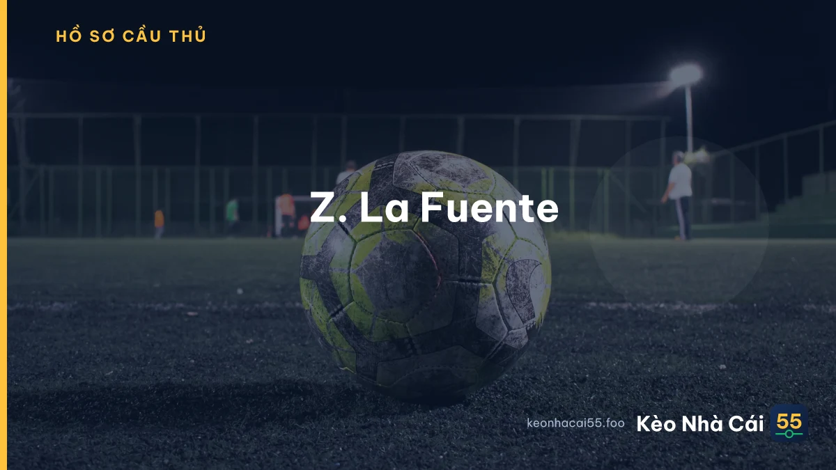 Z. La Fuente
