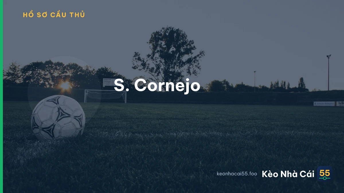 S. Cornejo